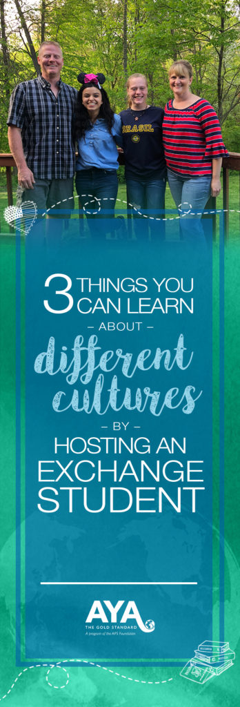3 Things You Can Learn About Different Cultures by Hosting an Exchange Student | Academic Year in America (AYA)