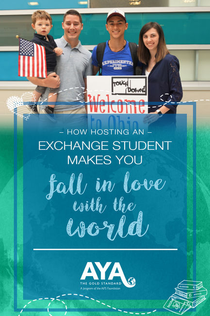 How Hosting an Exchange Student Makes You Fall in Love with the World | Academic Year in America (AYA)
